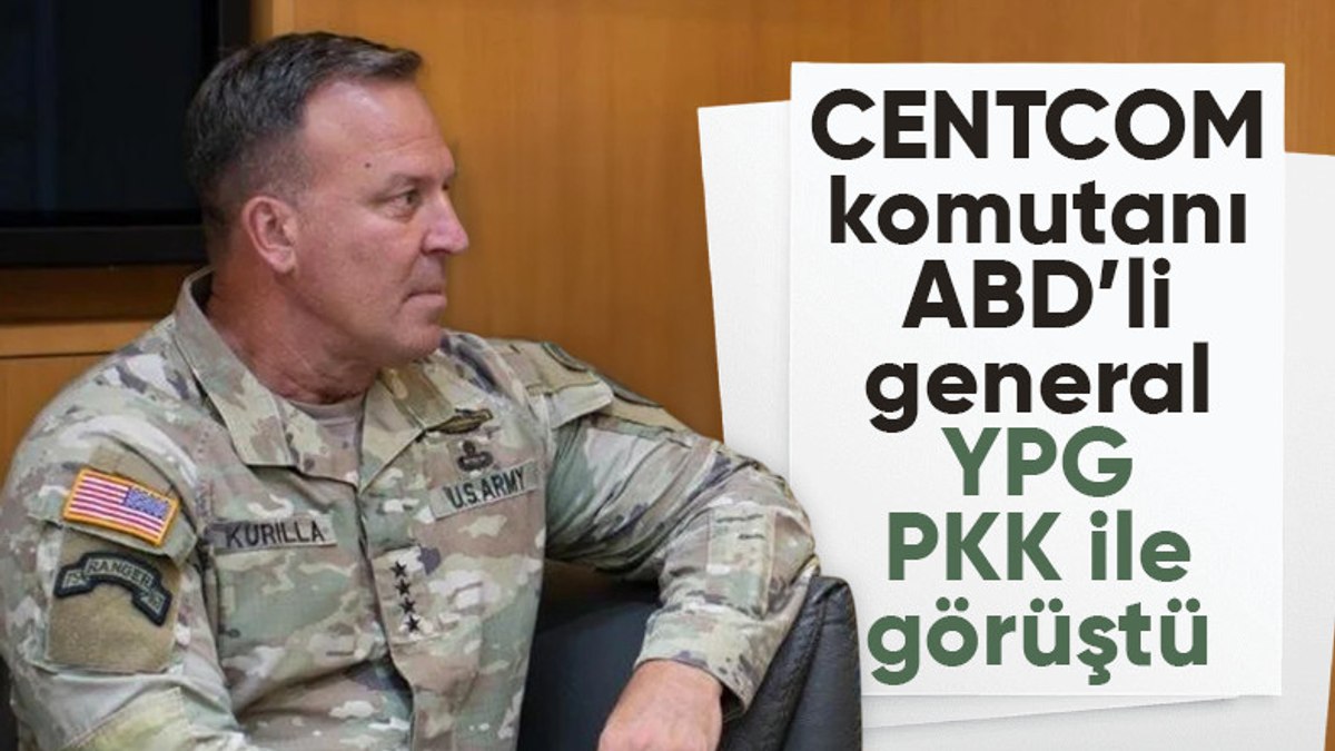 CENTCOM komutanı General Kurilla, Suriye’de YPG/PKK ile görüştü