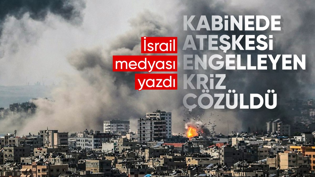 Gazze’de ateşkes anlaşmasını engelleyen sorun çözüldü